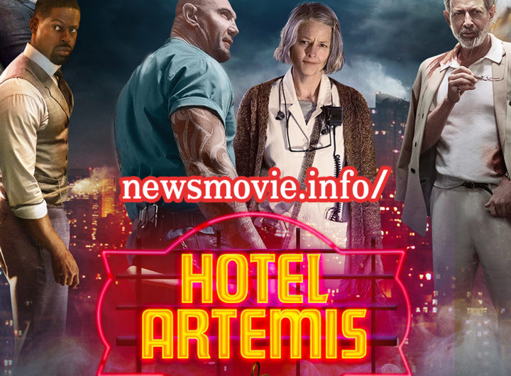 Hotel Artemis (2018) โรงแรมโคตรมหาโจร รีวิวหนัง