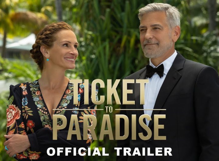 Ticket To Paradise (2022) ตั๋ว รัก สู่ พาราไดซ์ รีวิวหนัง