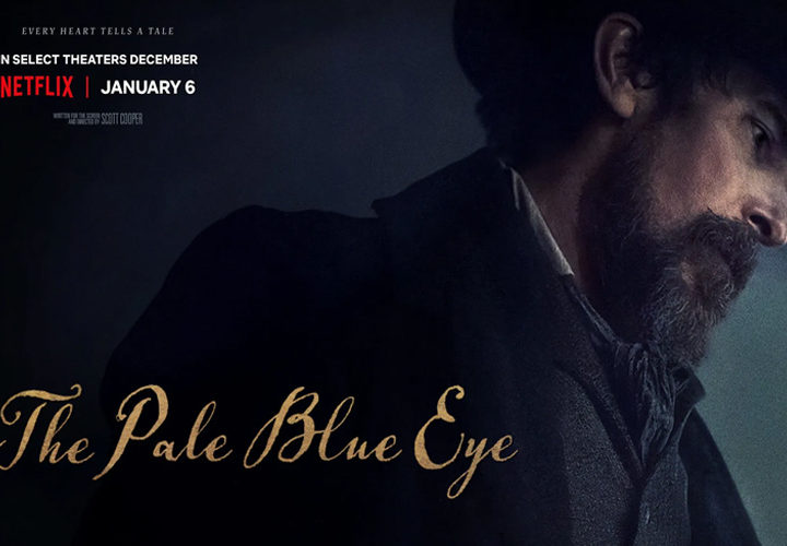 The Pale Blue Eye เดอะ เพล บลู อาย (2023)