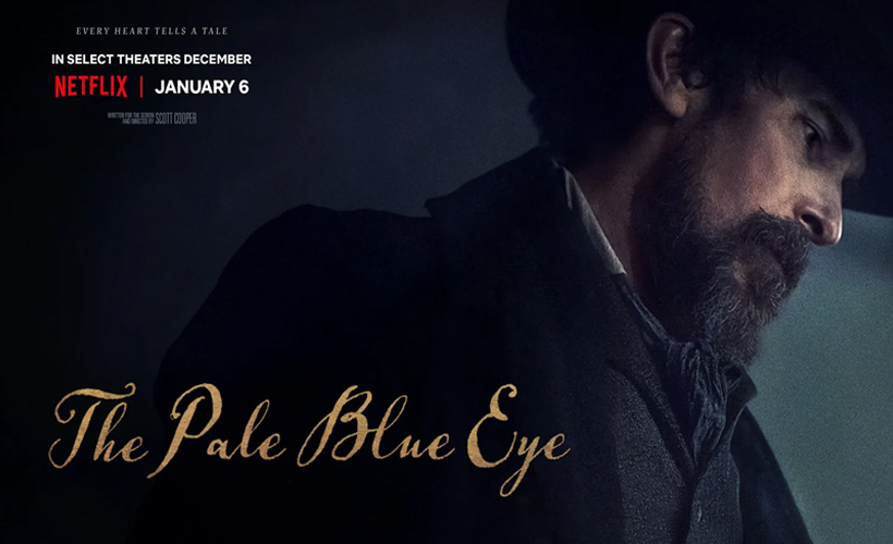 The Pale Blue Eye เดอะ เพล บลู อาย (2023)